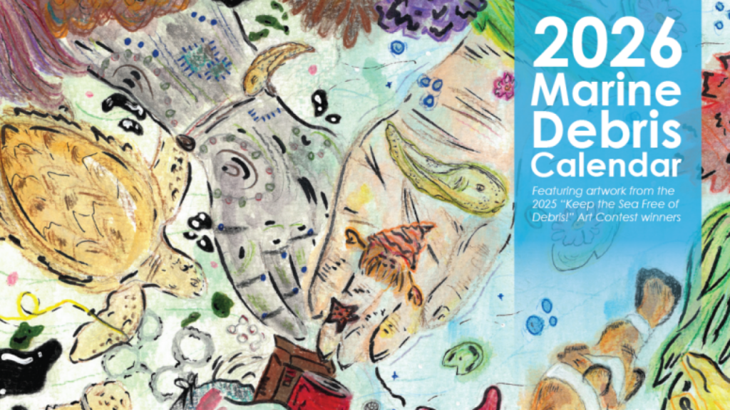 ¡El calendario 2026 Marine Debris está disponible ahora!